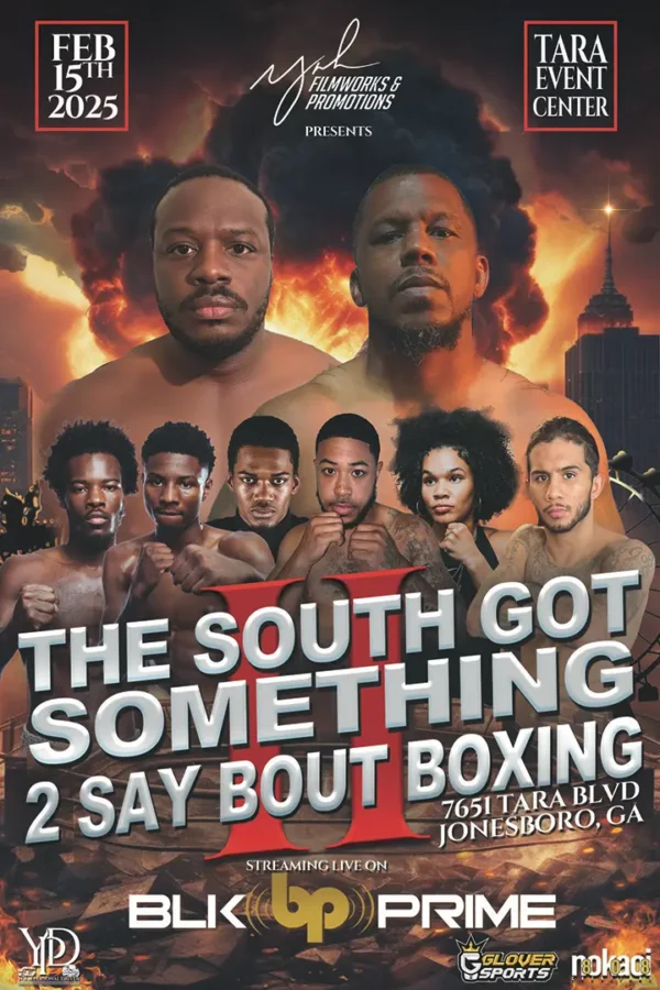 The South Got Something 2 Say Bout Boxing II